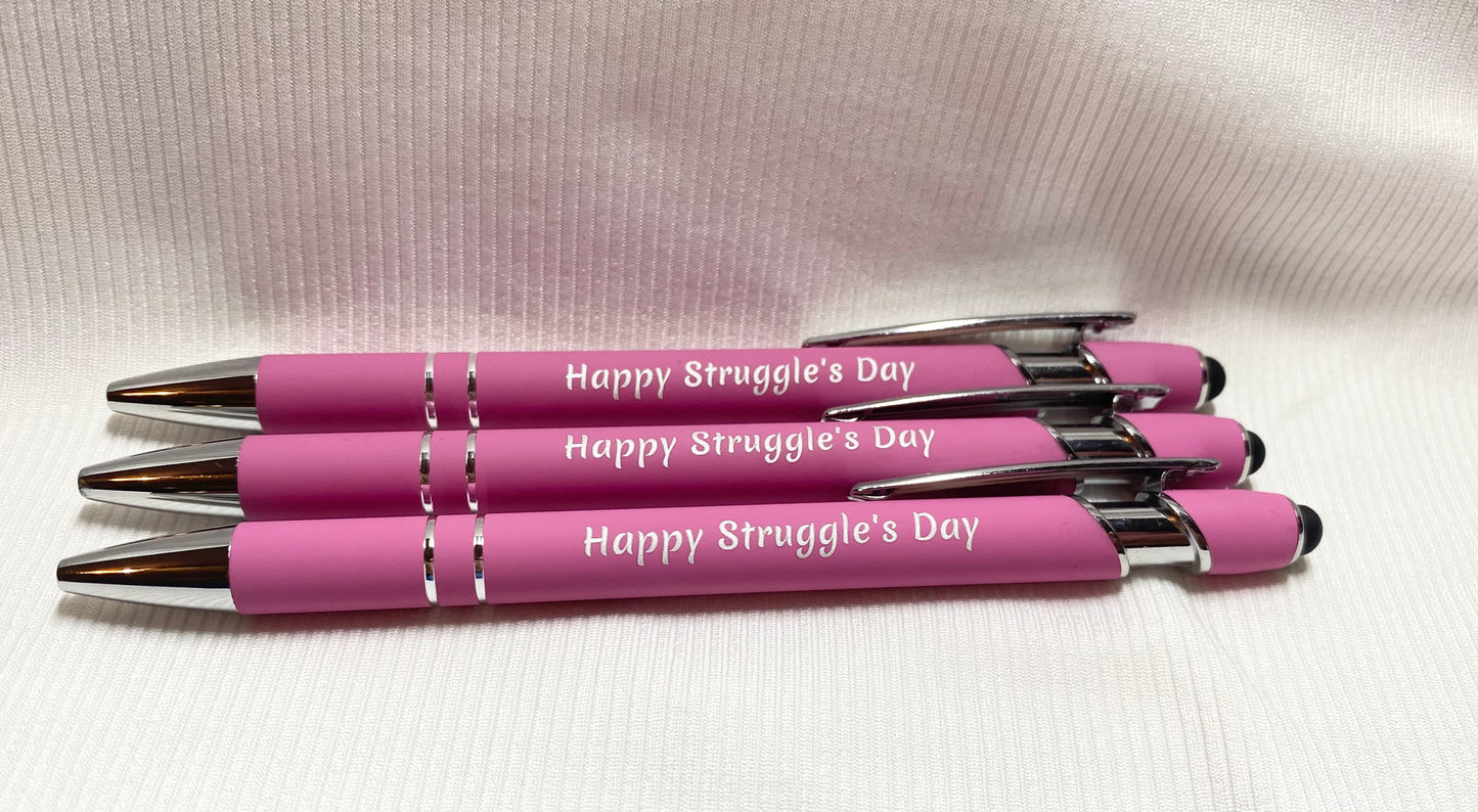 Pink~Happy Struggle’s Day Ink pen Qty 1